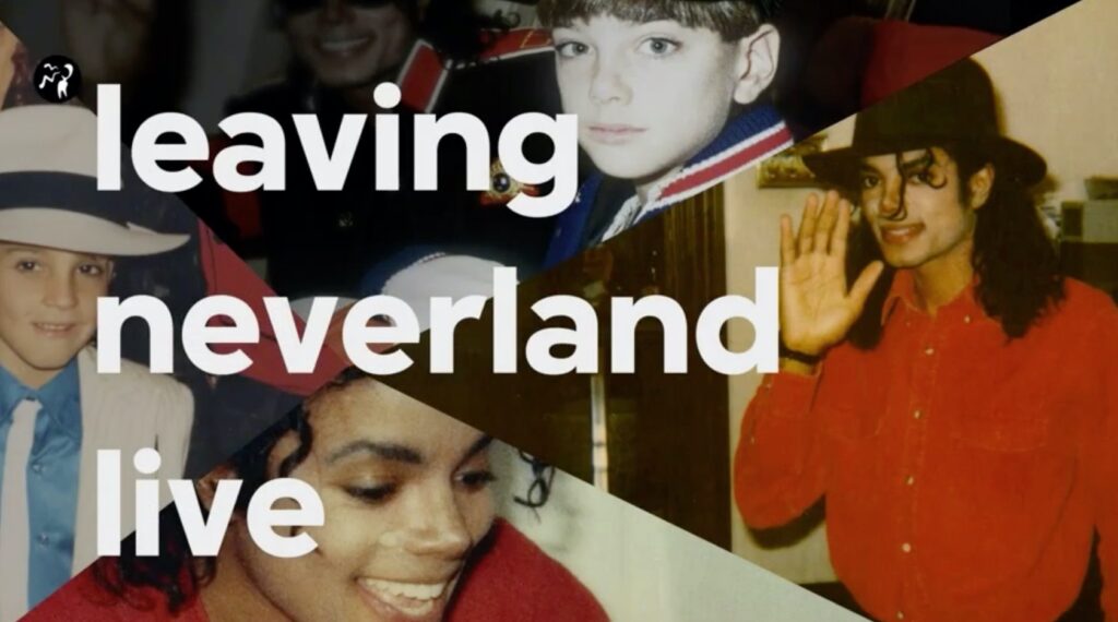 Leaving Neverland live