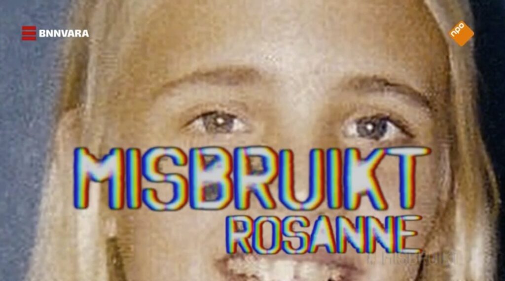 Misbruikt afl. 3 - Rosanne